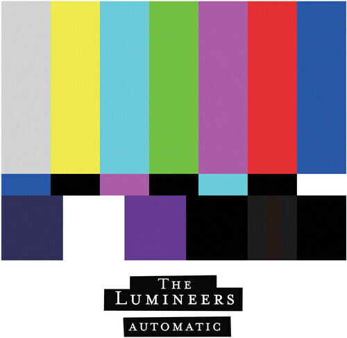 Automatic by The Lumineers