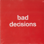 image_2025-03-21_155213195 Bad Decisions - album cover