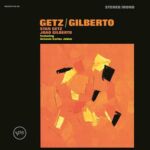 Getz-gilberto