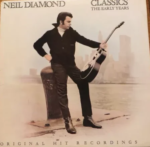 Neil Diamond- Classics the Early Years PC38792 Neil Diamond album cover
