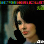 The Modern Jazz Quartet- Lonely Woman 1381 Modern Jazz Quartet